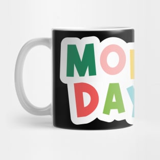 Monday Mug